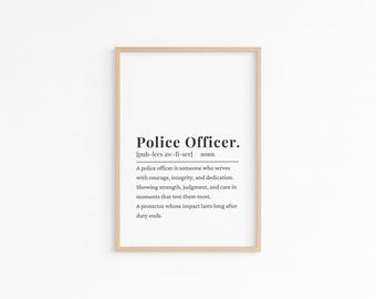 Police Officer Definition Print, Police Retirement Gift, Police Officer Gift, Thin Blue Line Wall Art, Police Graduation Gift Printable
