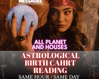 Lectura detallada de la carta astral en la misma hora con información psíquica y del tarot / Astrología completa de la carta natal, orientación sobre el amor y la vida