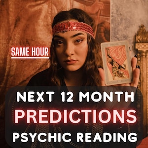 May include: A person wearing a red sequined headband and gold chain necklaces holds a tarot card. The image features the text SAME HOUR, NEXT 12 MONTH PREDICTIONS, and PSYCHIC READING in white and red lettering against a dark background.