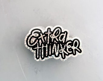 Extra Thinker Glitter Sticker - vinyl sticker - laptop decal - car sticker - hand lettered quote - overthinker