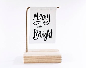 Merry and Bright Standing Banner - Canvas Print - Christmas Decor - Tiny Art - Mini Print - Motivational Quote - Handwritten type