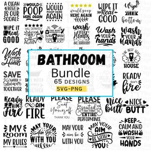 Bathroom SVG Bundle | Funny Bathroom Signs, Quotes & Wall Art Prints | Farmhouse Bathroom Decor, 65 Cricut Cut Files and  Digital Download