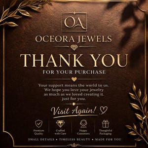 Puede incluir: Una tarjeta de agradecimiento de Oceora Jewels, con texto dorado sobre un fondo marr&oacute;n. La tarjeta incluye el texto "Gracias por tu compra" y "&iexcl;Vis&iacute;tanos de nuevo!" con iconos de calidad premium, hecho con cuidado, clientes felices y embalaje cuidadoso.