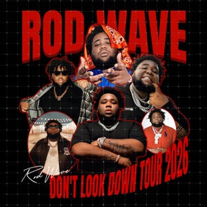 May include: A graphic poster featuring multiple images of Rod Wave against a black grid background. The text reads ROD WAVE at the top and DON'T LOOK DOWN TOUR 2026 at the bottom in bold red letters. The artist is shown wearing various outfits and jewelry.