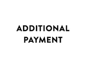 Additional Payment