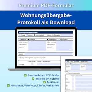 Übergabeprotokoll für Wohnraum als PDF-Formular für Mieter/Vermieter/Käufer/Verkäufer von Immobilien als Sofortdownload