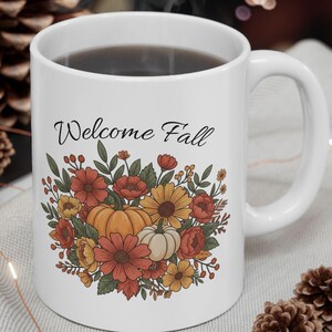 Pumpkin Floral Coffee Mug: Welcome Fall, Thanksgiving Gift