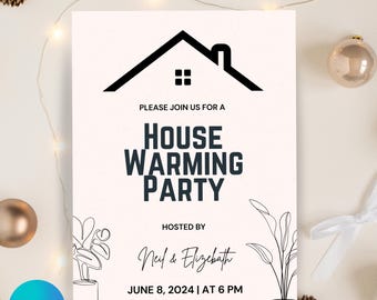 Editable House Party Invitation, House Warming Party, Modern, Minimalist, Printable or Mobile Invite, Digital, House Party Invite, Canva