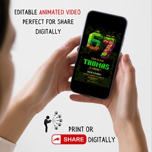 May include: A smartphone displays a digital invitation with the text "67" in pixelated green and orange. The invitation reads "Thomas is turning 7" and includes event details. The phone is held by hands, with the words "Print or Share Digitally" at the bottom.