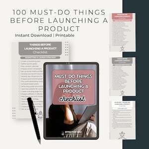 May include: A digital checklist titled "100 Must-Do Things Before Launching a Product." The image includes a tablet displaying a checklist, a stylus, and additional checklists. The main checklist is pink and white, with the text "checklist" in a cursive font.