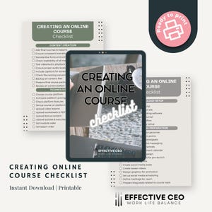 May include: A digital checklist titled "Creating an Online Course Checklist" is displayed on a tablet and two sheets of paper. The checklist includes sections for content creation, technology setup, and marketing preparation. The image also includes the text "Instant Download | Printable."