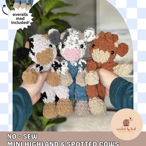 May include: Three handmade crochet cow plushies in white, black, and brown, with blue overalls. The text reads "NO - SEW MINI HIGHLAND & SPOTTED COWS DIGITAL DOWNLOAD CROCHET PATTERN". The image includes a small inset showing the overalls mod.