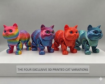 May include: Four 3D-printed cat figurines in a row, each with a unique color scheme. The colors include rainbow, blue and purple, red, and teal. The text on the base reads "THE FOUR EXCLUSIVE 3D PRINTED CAT VARIATIONS."