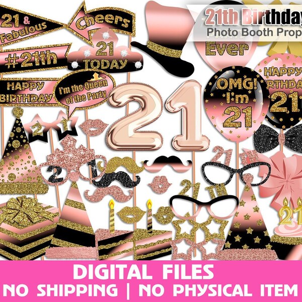 21st Birthday photo booth props, Rose Gold, Black, Gold, 21th Birthday Party, Birthday photo booth props, Printable, INSTANT DOWNLOAD