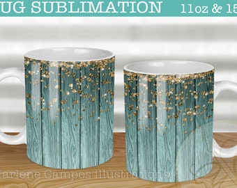 Turquoise Wood Sublimation Designs for Mugs, GOLD Glitter, 11oz and 15oz, Mug Press Template, Coffee Mug Wraps / Download Template