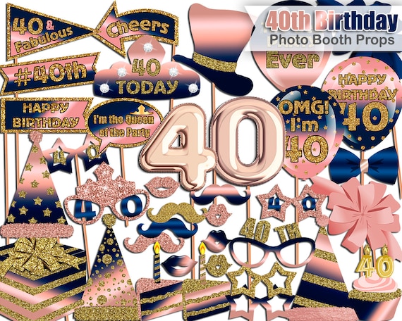 PRINTABLE Birthday photo booth props, 40th Birthday, Rose Gold, Navy ...