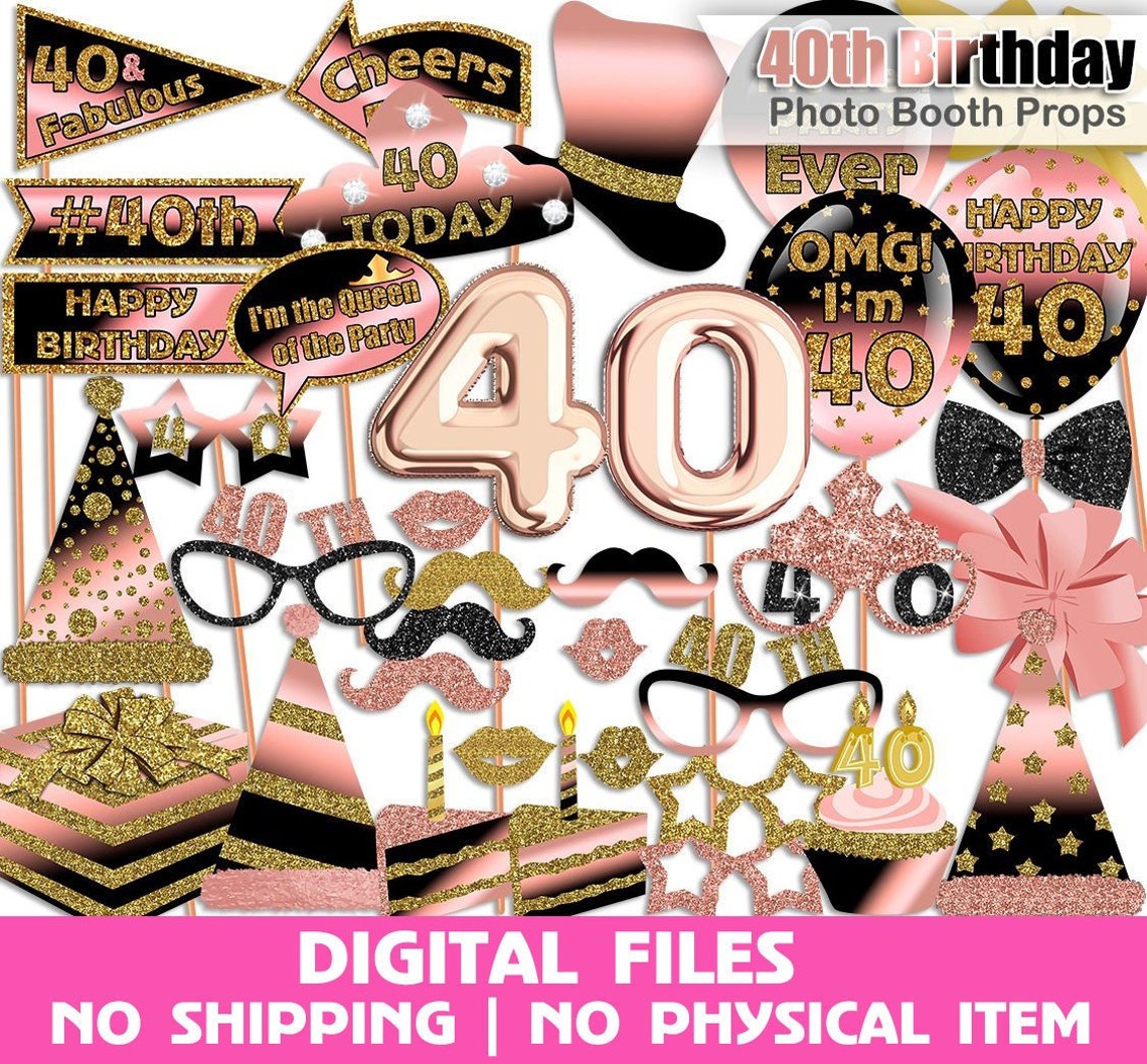 40th Birthday Photo Booth Props Rose Gold Black Gold 40th Etsy