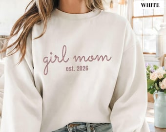 Girl Mom Personalized Crewneck Sweatshirt, Embroidered Sweatshirt,  Pregnancy Announcement Girl, Mama of Girls Sweater, New Mom Outfit