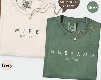 Comfort Colors® Personalized Husband and Wife Matching Shirt, Honeymooning T-shirt, Newlyweds Tee, Wedding Gifts, Anniversary Couple Gift