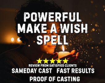 Powerful Make a Wish Spell: Dream Manifestation Ritual
