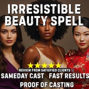 IRRESISTIBLE BEAUTY SPELL | Glow Up | Magnetic Charm | Timeless Allure | Attraction Aura | Radiance Boost | Beauty Magnet | Glamour Spell