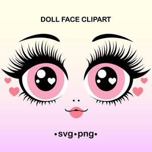 Doll Face Clipart. Cartoon Eyes  for Crafts and Sublimations.( SVG PNG )