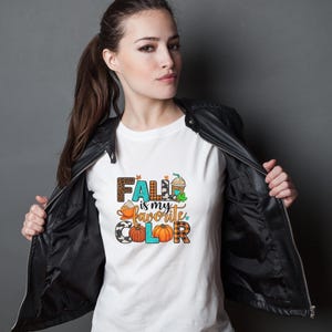 Fall is my favorite color Unisex T-shirt, Autumn Tee, Cozy Shirt, Seasonal Top, Nature Lover Gift, Fall Outfit