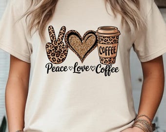 Peace Love Coffee Shirt, Leopard Coffee Lover Sweatshirt, Glitter Coffee Cup Tee, Caffeine Addict Gift For Women
