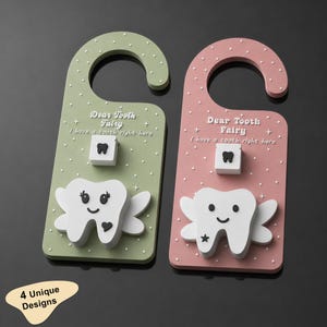 May include: Two door hangers in sage green and dusty pink, each featuring white polka dots, a small square box with a tooth icon, and a 3D white tooth fairy character. The text reads Dear Tooth Fairy I have a tooth right here.