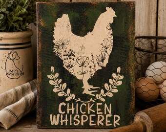 Chicken Whisperer Wood Sign | Rustic Farmhouse Kitchen Decor