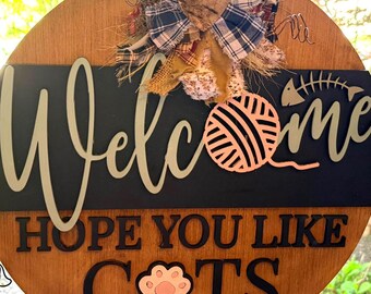 Cat Welcome Door Hanger | Rustic Farmhouse Cat Sign | Funny Cat Lover Decor | Front Door Porch Sign | Gift for Cat Owners
