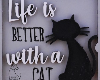 Black Cat Tiered Tray Decor | Life is Better with a Cat Sign | Farmhouse Cat Lover Gift | Small Shelf Sitter