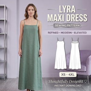 May include: A sage green maxi dress with thin spaghetti straps and a straight neckline. The image includes text reading LYRA MAXI DRESS SEWING PATTERN, REFINED MODERN ELEVATED, XS-4XL, Thoughtfully Designed, and INSTANT DOWNLOAD, plus a line drawing.