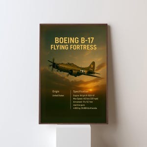 Puede incluir: Impresión enmarcada de un Boeing B-17 Flying Fortress en vuelo contra un atardecer. El texto incluye especificaciones, origen y el nombre del avión. La imagen está en un marco marrón. Velocidad máxima 462 km/h.
