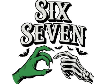 Six Seven 6 7 Meme Funny Skeleton Hands SVG, Funny Halloween Bones Clipart, Spooky Skull Sublimation Design