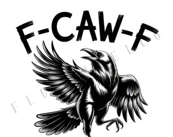 F-Caw-F Sarcastic Raven PNG, Funny Gothic Crow Clipart, Halloween Humor Design, Digital Download for Shirt, Mug & Tote Bag Sublimation