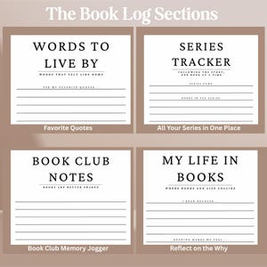 May include: Four rectangular book log templates with brown borders and white backgrounds. Each section features black text headings including Words to Live By, Series Tracker, Book Club Notes, and My Life in Books, with horizontal lines for writing.