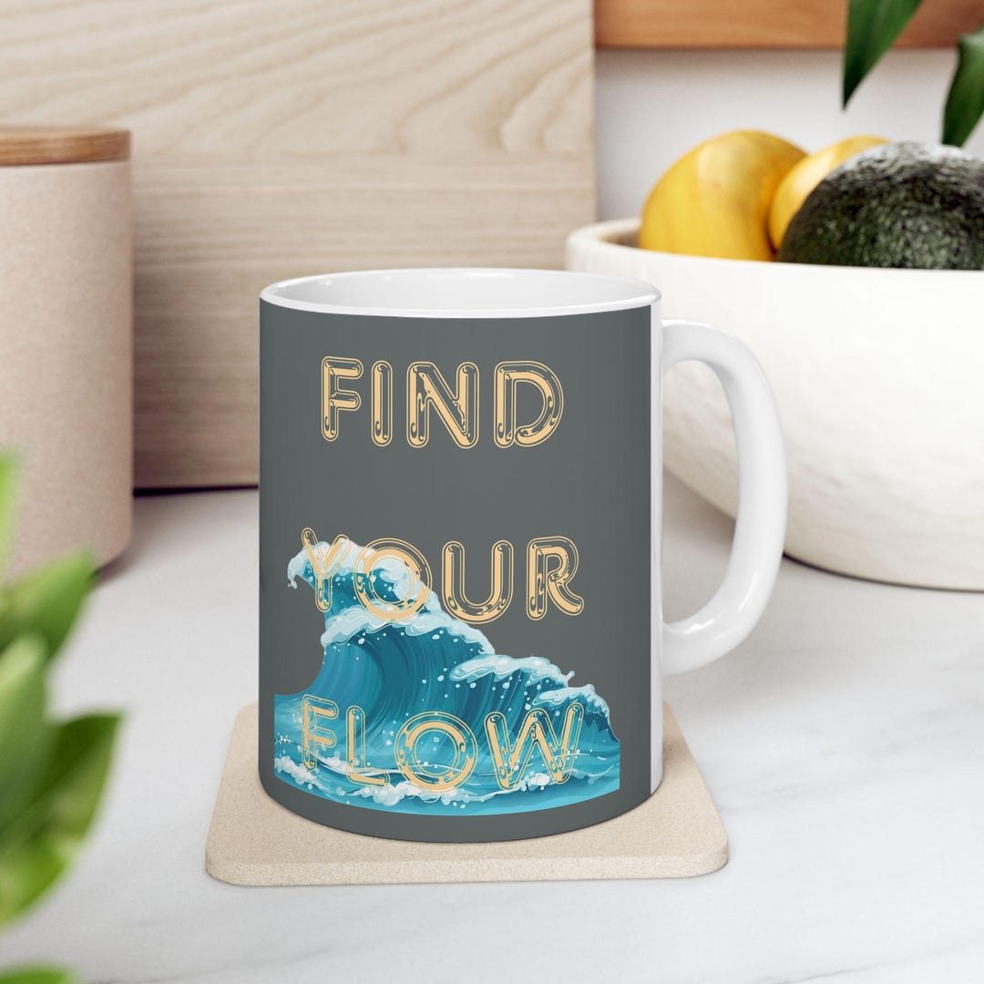 Find Your Flow Mug | Ocean Wave Ceramic Mug | Mindfulness Mantra - Etsy