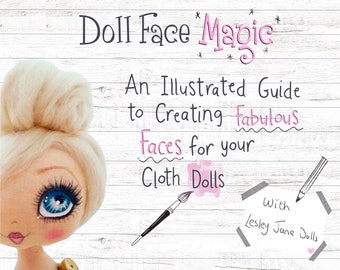 Instant Digital Download - Drawing Cloth Doll Faces PDF Tutorial Class