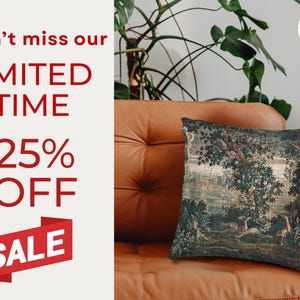May include: A cushion with a forest scene design featuring deer and trees, placed on a brown leather sofa. The image includes text that says "Don't miss our LIMITED TIME 25% OFF SALE."
