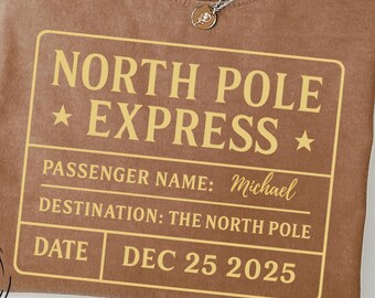 North Pole Express Shirt – Personalized Christmas Ticket Design