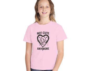 Not Cute Anymore Shirt, Y2K Grunge Girl Tee, Anime Aesthetic Graphic, Alt Tween Kid Shirt
