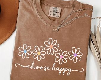 Choose Happy Shirt, Daisy Flower Graphic Tee, Positive Quote Floral Aesthetic Apparel