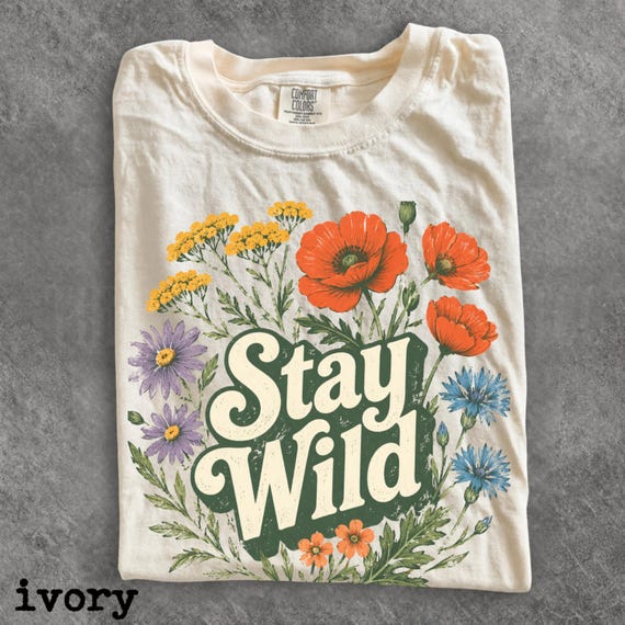 Boho Stay Wild Wildflower Shirt, Botanical Floral Tee, Vintage Nature Graphic Shirt, Cottagecore Gift