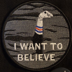 Sock Ness Monster Cryptid Patch - I WANT TO BELIEVE