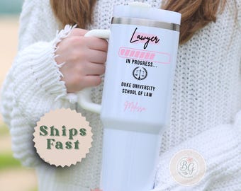 Personalized Law School Tumbler, Law Student Tumbler, Future Lawyer 40 oz Tumbler, Law School Tumbler Gift, Lawyer In Progress Travel Cup
