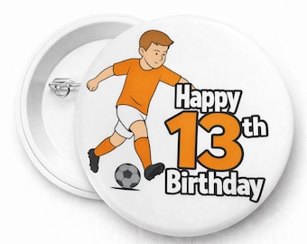 Football Personalised Birthday 58mm Badge any age