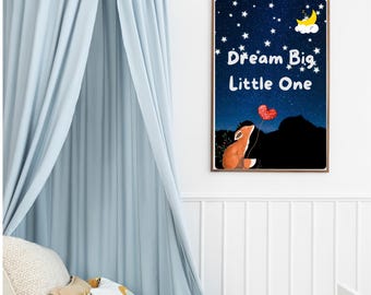 Dream Big Little One Wanddecoratie - Leuke Kinderkamerposter - Babykamer Printbaar Digitaal Downloaden
