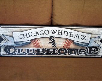 Chicago White Sox Fans Clubhouse Wooden Sign Plaque.