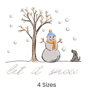 May include: An embroidered design featuring a snowman wearing a blue hat and orange scarf, standing next to a bare tree with falling snow. A small dog sits nearby, with the words "let it snow" below. The design is available in 4 sizes.